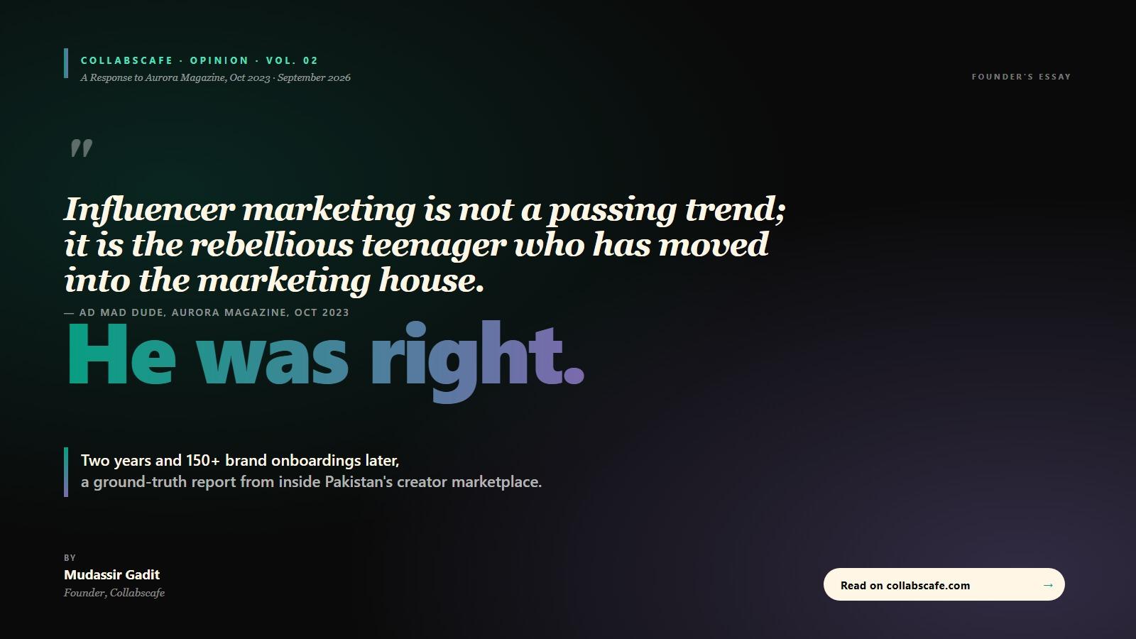 Ad Mad Dude Was Right in 2023: Where Pakistan's Influencer Economy Sits Two Years Later